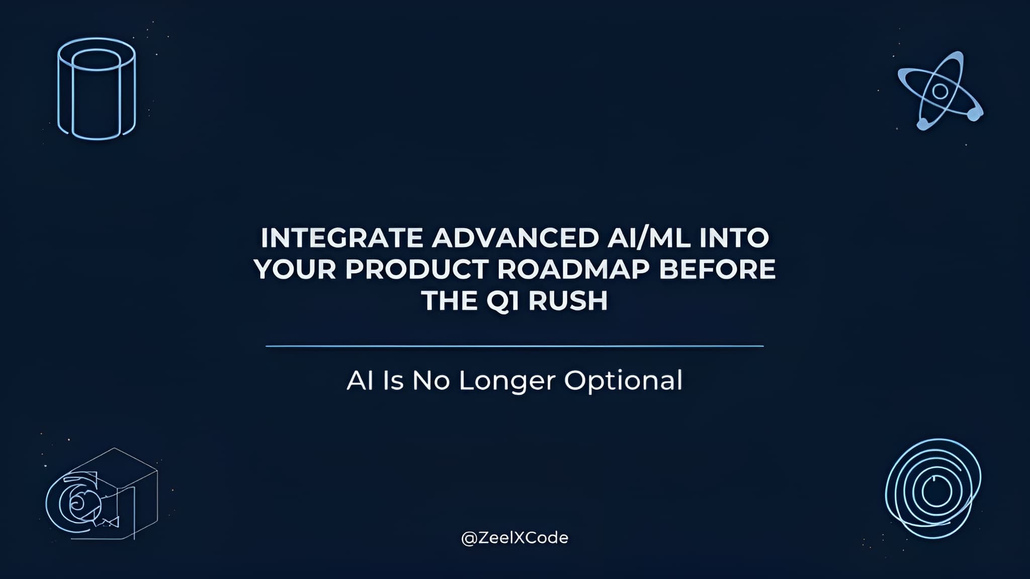 Integrate Advanced AI/ML Into Your Product Roadmap Before the Q1 Rush